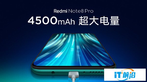 红米Note 8 Pro配4500mAh电池