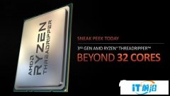 2020最强CPU 传AMD CES发布锐龙Threadripp